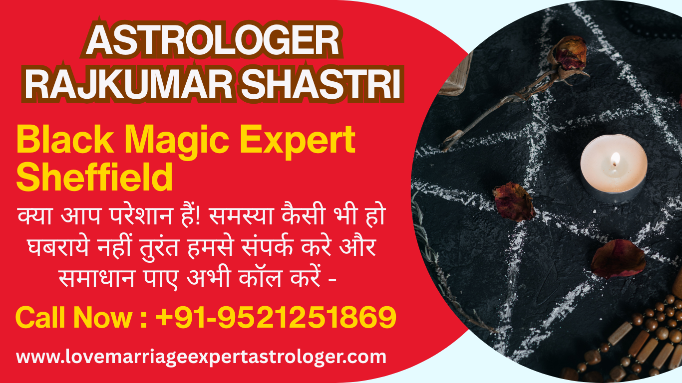 Black Magic Expert Sheffield