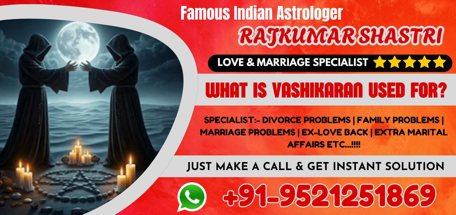 What is Vashikaran used for